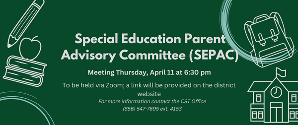 Special Education Parent Advisory Committee (SEPAC) Meeting